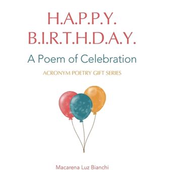portada Happy Birthday: A Poem of Celebration (en Inglés)