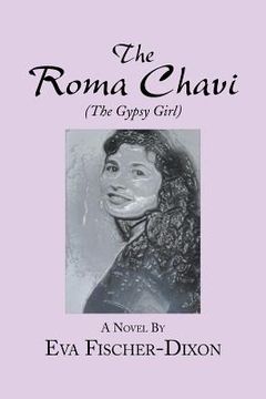 portada The Roma Chavi: The Gypsy Girl (in English)