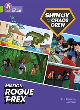 portada Shinoy and the Chaos Crew Mission: Rogue T-Rex: Band 11 (in English)