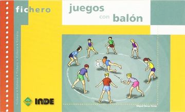 portada Juegos con Balón (Ficheros de Juegos y Actividades) (in Spanish)