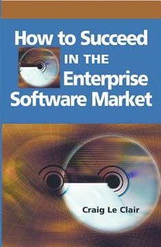 portada how to succeed in the enterprise software market (en Inglés)
