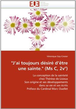 portada "J'ai Toujours Desire D'Etre Une Sainte." (MS C, 2v )