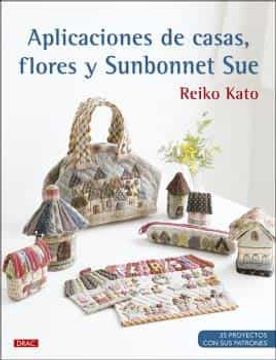 portada Aplicaciones de Casas, Flores y Sunbonnet sue (in Spanish)