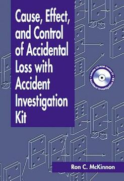 portada Cause, Effect, and Control of Accidental Loss with Accident Investigation Kit [With CDROM] (en Inglés)