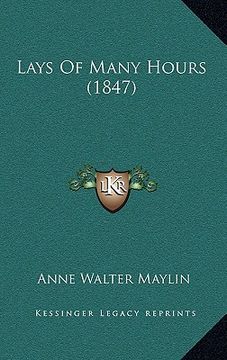 portada lays of many hours (1847) (en Inglés)