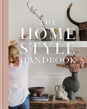 portada The Home Style Handbook: How to Make a Home Your own (en Inglés)