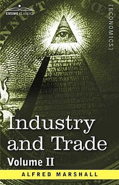 portada industry and trade: volume ii (en Inglés)