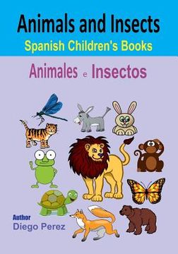 portada Spanish Children's Books: Animals and Insects