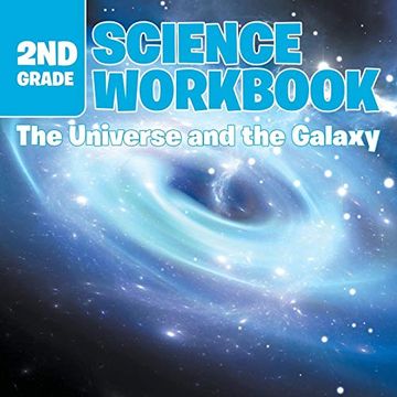 portada 2nd Grade Science Workbook: The Universe and the Galaxy (en Inglés)