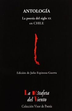 portada La Poesía del Siglo xx en Chile: Antología Esencial (la Estafeta del Viento)