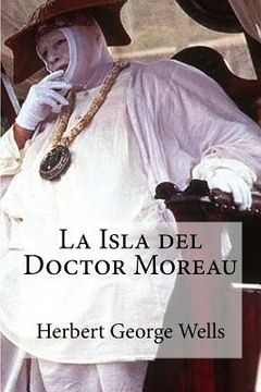 portada La Isla Del Doctor Moreau (spanish Edition)