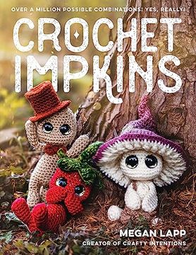 portada Crochet Impkins: Over a Million Possible Combinations! Yes, Really! (en Inglés)