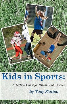 portada kids in sports: a tactical guide for parents and coaches