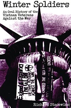 portada Winter Soldiers: An Oral History of the Vietnam Veterans Against the War (in English)
