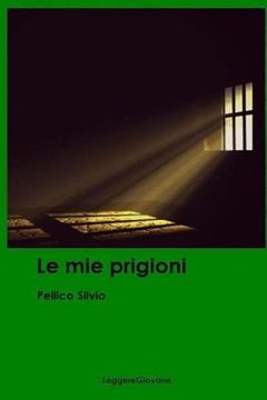 portada Le mie prigioni (in Italian)