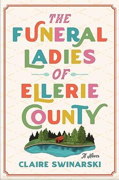 portada The Funeral Ladies of Ellerie County: A Novel (en Inglés)