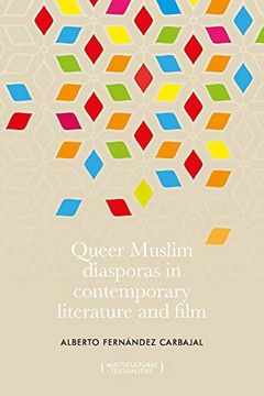 portada Queer Muslim Diasporas in Contemporary Literature and Film (Multicultural Textualities) (en Inglés)