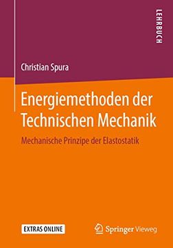 portada Energiemethoden der Technischen Mechanik: Mechanische Prinzipe der Elastostatik (en Alemán)
