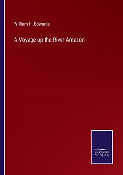 portada A Voyage up the River Amazon (in English)