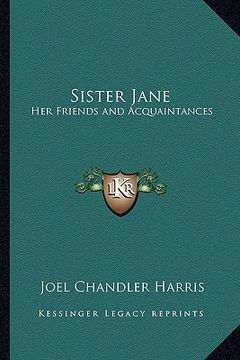 portada sister jane: her friends and acquaintances (in English)