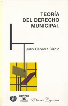portada Teoria del Derecho Municipal (in Spanish)