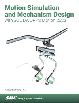 portada Motion Simulation and Mechanism Design With Solidworks Motion 2023 