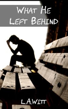 portada What He Left Behind (in English)