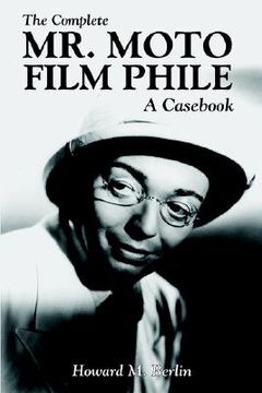 portada the complete mr. moto film phile: a cas (in English)