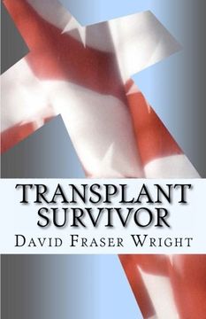 portada Transplant Survivor: The Attitude is Gratitude (Volume 1)