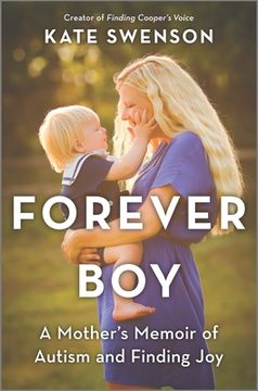 portada Forever Boy: A Mother'S Memoir of Autism and Finding joy (en Inglés)