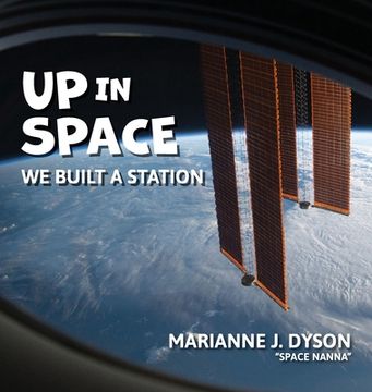 portada Up in Space: we built a station (en Inglés)