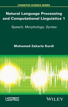 portada Automatic Speech Processing and Natural Languages, Volume 1 (en Inglés)