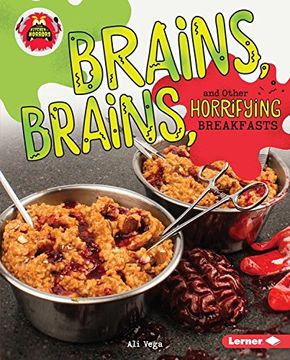 portada Brains, Brains, and Other Horrifying Breakfasts (Little Kitchen of Horrors)