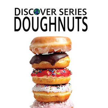 portada Doughnut: Discover Series Picture Book for Children (en Inglés)