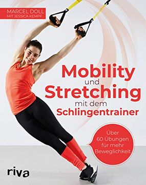 portada Mobility und Stretching mit dem Schlingentrainer: Über 60 Übungen für Mehr Beweglichkeit (en Alemán)