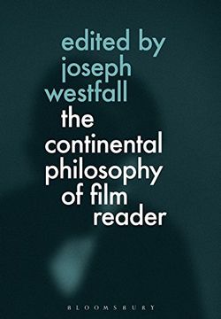 portada The Continental Philosophy of Film Reader (en Inglés)