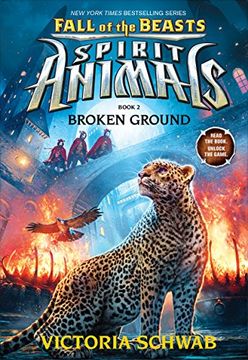 portada Broken Ground (Spirit Animals: Fall of the Beasts, Book 2)