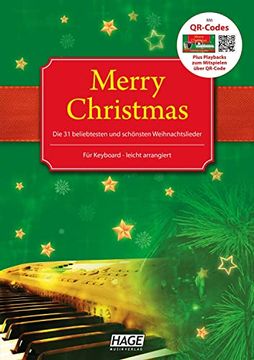 portada Merry Christmas für Keyboard: Die 31 Beliebtesten und Schönsten Weihnachtslieder - Leicht Arrangiert (en Alemán)