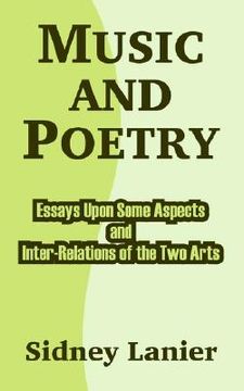 portada music and poetry: essays upon some aspects and inter-relations of the two arts