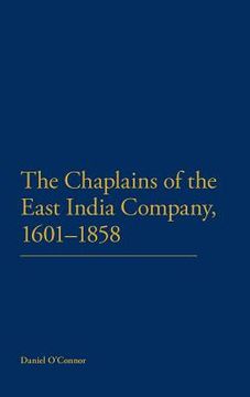 portada the chaplains of the east india company, 1601-1858