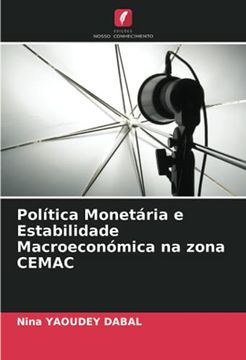 portada Política Monetária e Estabilidade Macroeconómica na Zona Cemac (en Portugués)
