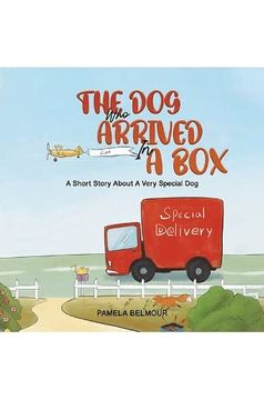 portada The dog who Arrived in a box (en Inglés)