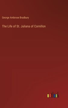 portada The Life of St. Juliana of Cornillon (en Inglés)