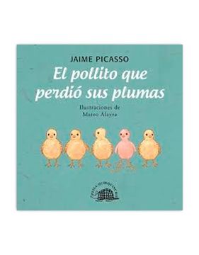 portada El Pollito que Perdió sus Plumas (in Spanish)