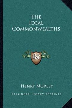 portada the ideal commonwealths (en Inglés)