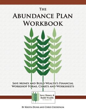 portada The Abundance Plan Workbook: Save Money and Build Wealth's Financial Workshop Forms, Charts and Worksheets (en Inglés)