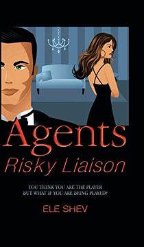 portada Agents Risky Liaison (in English)