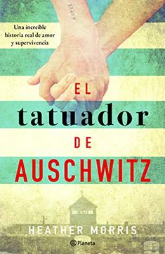 portada El Tatuador de Auschwitz (in Spanish)