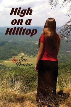 portada High on a Hilltop (en Inglés)