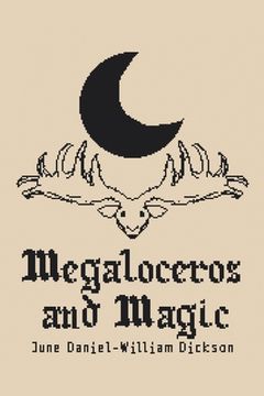 portada Megaloceros and Magic (en Inglés)